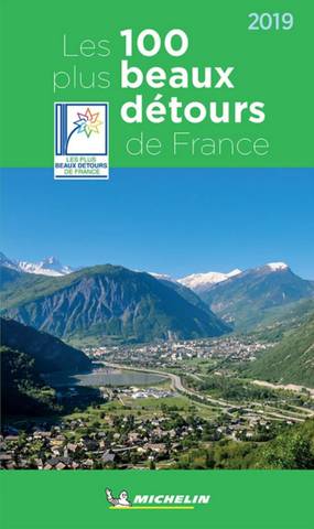 Guide des Plus Beaux Détours de France 2019 Guide des Plus Beaux Détours de France 2019